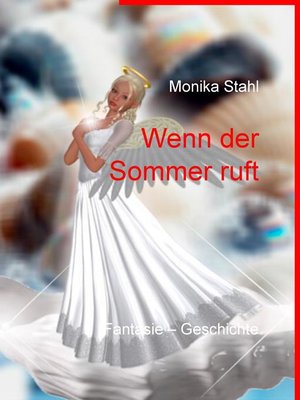 cover image of Wenn der Sommer ruft